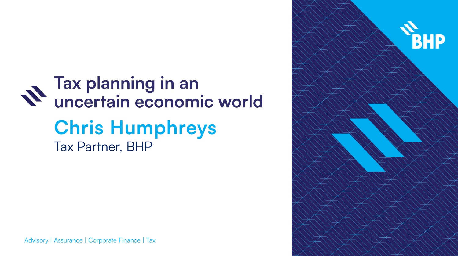 Tax planning in an uncertain economic world